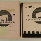 A GUIDE TO PINK ELEPHANTS - 1952 - First Edition - 200 Cocktails - mixed drinks - Cocktail Guide