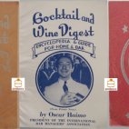 Cocktail and Wine Digest, by Oscar Haimo, damaliger President der "International Bar Manager Association", Cocktail Book, 1945 Ausgezeichnet von der "MarkTwain Society", die Erstausgabe ist 1943 erschienen.